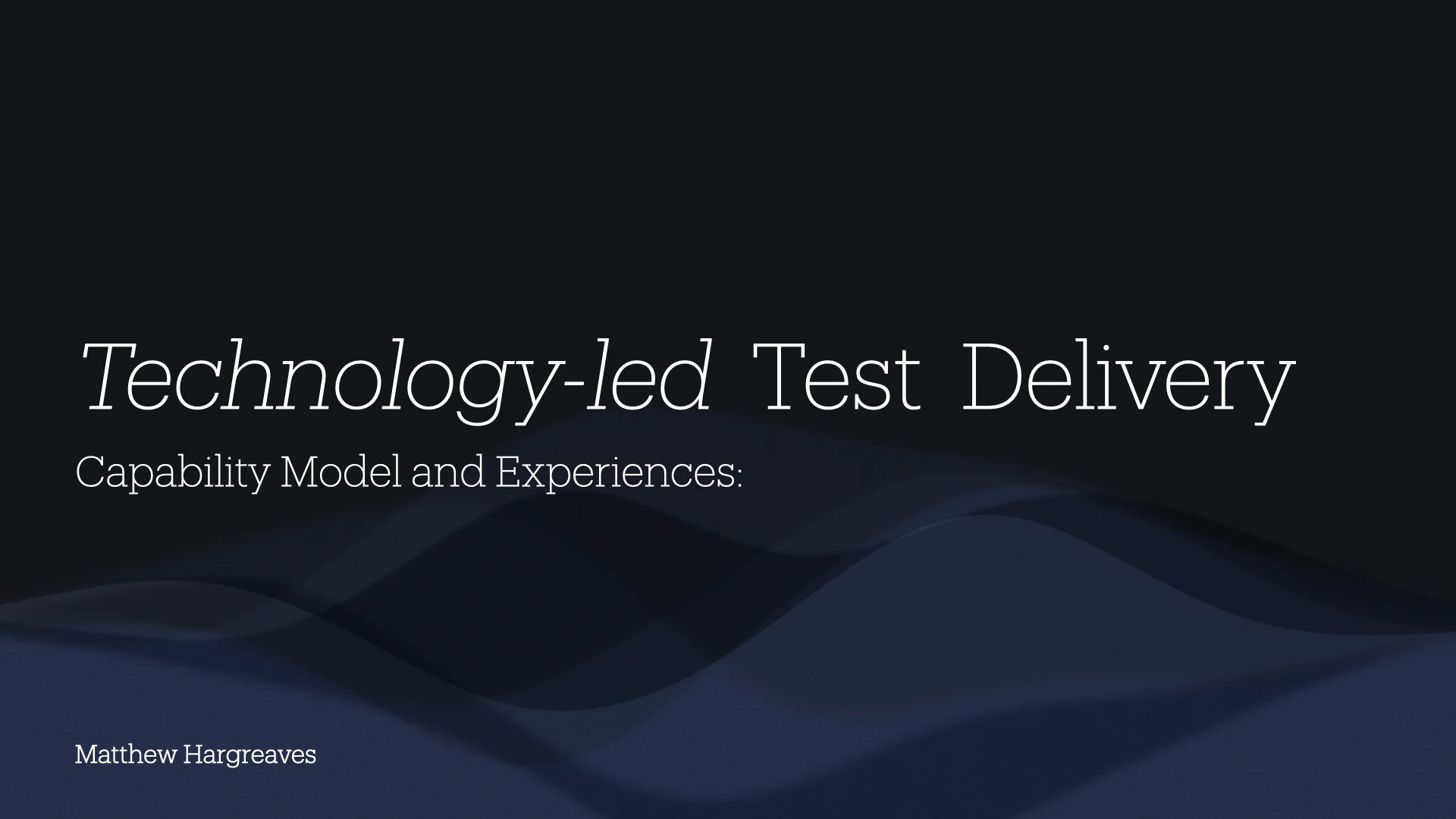 Tech-Led Infrastructure Testing slide 1
